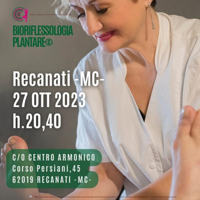 Recanati MC 27 Ottobre 2023 Bioriflessologia Plantare By Marisa